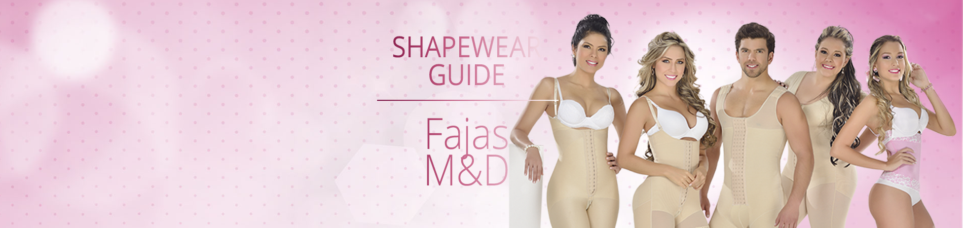 Fajas MyD - Shapewear Guide
