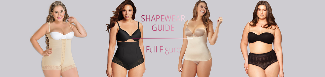 Full Figure Shapewear Guide
